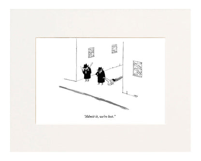 Admit it, We're Lost Cartoon Print