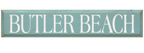 Butler Beach Wooden Sign