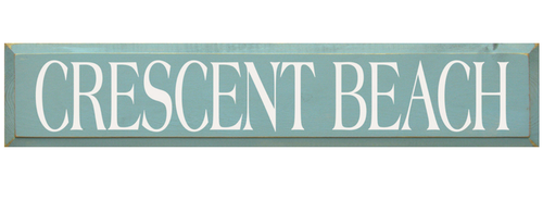 Crescent Beach Wooden Sign