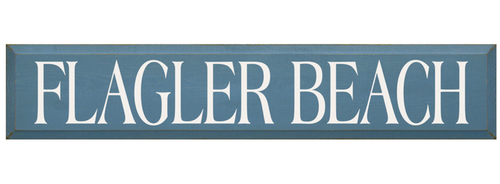 Flagler Beach Wooden Sign