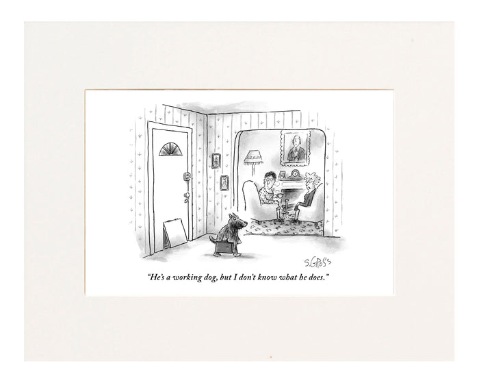 "He's a working dog, but I don't know what he does." (Dog enters house with brief case.)
