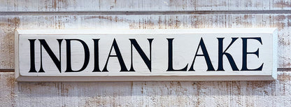 Indian Lake Wooden Sign