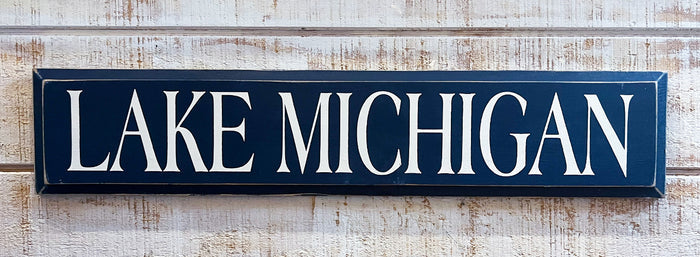 Lake Michigan Wooden Sign