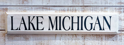 Lake Michigan Wooden Sign