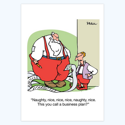 Mike Baldwin: 'Naughty, nice, nice, nice, naughty, nice. This you call a business plan?' 5x7 Holiday Cards