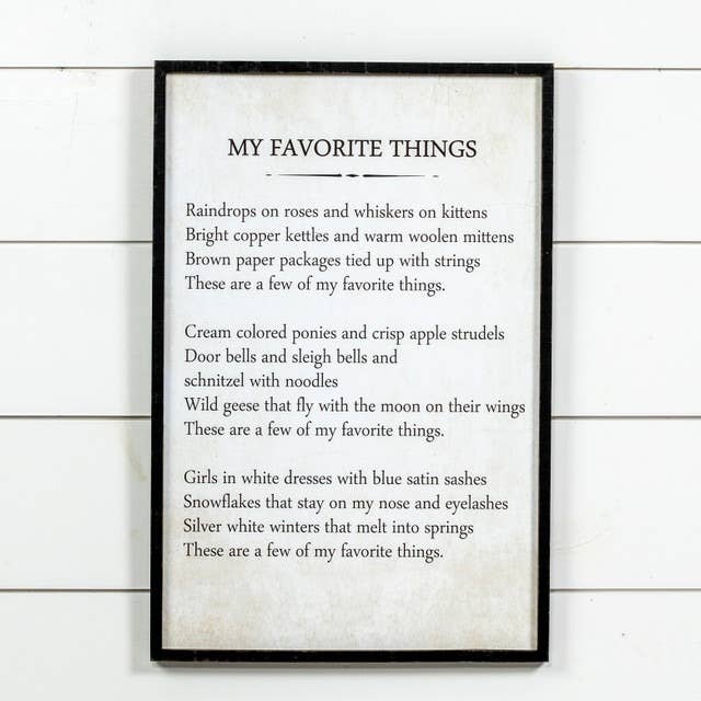 *MY FAVORITE THINGS SIGN