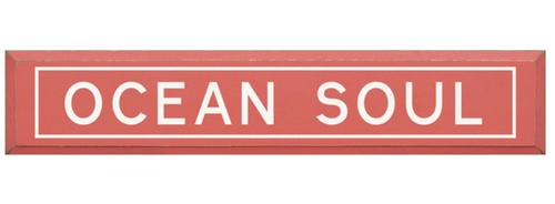 Ocean Soul Wooden Sign