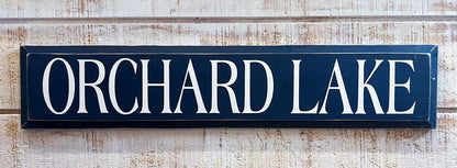 Orchard Lake Wooden Sign