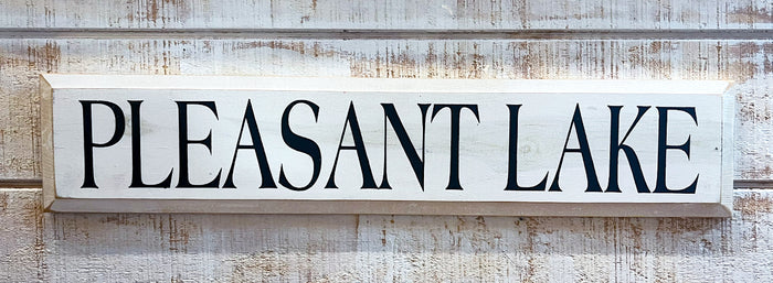Pleasant Lake Wooden Sign