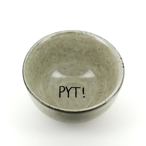PYT, skålen