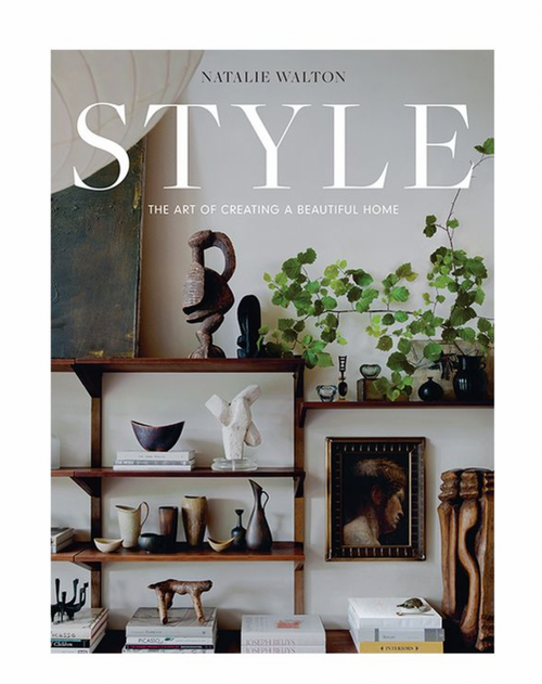Style: The Art of Creating a Beautiful Home