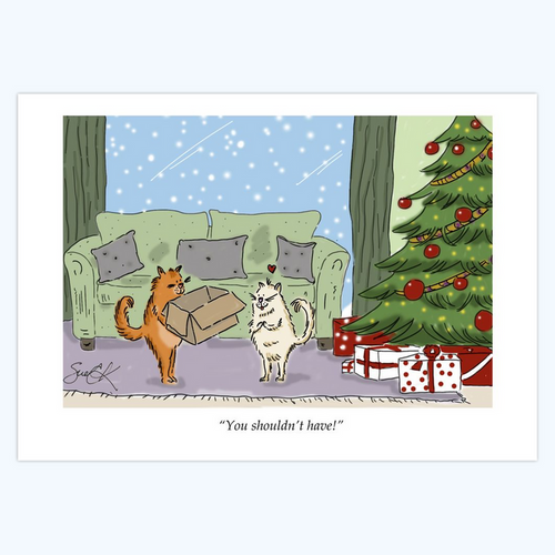 Sue Camilleri Konar: "You shouldn't have!" - 5x7 Holiday Cards