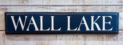 Wall Lake Wooden Sign