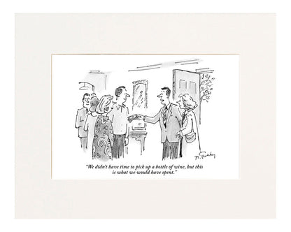 What We Would Have Spent Cartoon Print