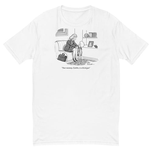 Your Mommy is a Hired Gun T-Shirt